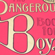Image for article titled Bryan Cranston adapting Dangerous Book For Boys for TV